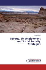 Poverty, Unemployment and Social Security Strategies