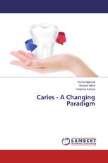 Caries - A Changing Paradigm