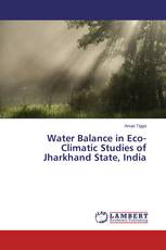 Water Balance in Eco-Climatic Studies of Jharkhand State, India