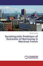 Sociolinguistic Predictors of Outcomes of Borrowing in Montreal French