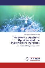 The External Auditor’s Opinions and the Stakeholders’ Purposes
