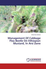 Management Of Cabbage Flea Beetle On Ethiopian Mustard, In Arsi Zone