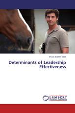 Determinants of Leadership Effectiveness