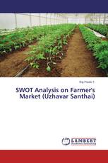 SWOT Analysis on Farmer's Market (Uzhavar Santhai)