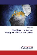 Manifesto on Marco Stroppa's Miniature Estrose