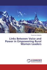 Links Between Voice and Power in Empowering Rural Women Leaders