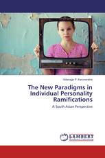 The New Paradigms in Individual Personality Ramifications
