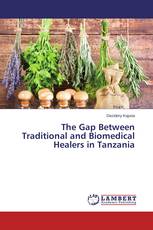 The Gap Between Traditional and Biomedical Healers in Tanzania