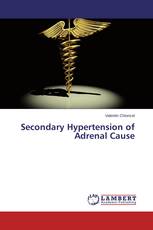 Secondary Hypertension of Adrenal Cause
