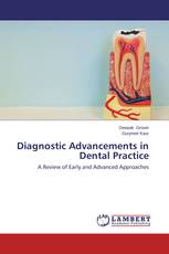 Diagnostic Advancements in Dental Practice