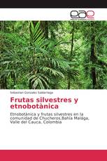 Frutas silvestres y etnobotànica