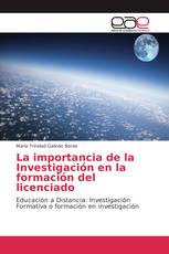 La importancia de la Investigación en la formación del licenciado