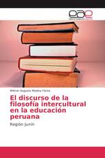 El discurso de la filosofía intercultural en la educación peruana