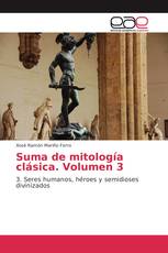 Suma de mitología clásica. Volumen 3