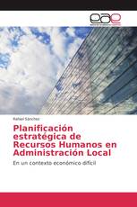 Planificación estratégica de Recursos Humanos en Administración Local