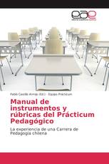Manual de instrumentos y rúbricas del Prácticum Pedagógico