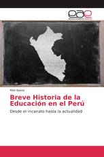 Breve Historia de la Educación en el Perú