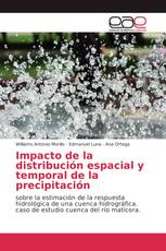 Impacto de la distribución espacial y temporal de la precipitación