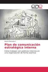 Plan de comunicación estratégica interna