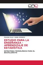 ESTUDIO PARA LA ENSEÑANZA - APRENDIZAJE DE ESTADÍSTICA