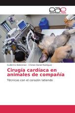 Cirugía cardíaca en animales de compañía