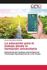 La educación para el trabajo desde la formación universitaria