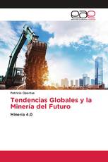 Tendencias Globales y la Minería del Futuro
