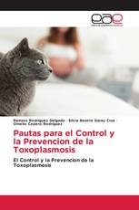 Pautas para el Control y la Prevencion de la Toxoplasmosis