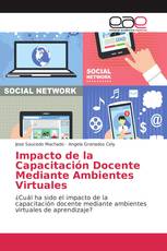 Impacto de la Capacitación Docente Mediante Ambientes Virtuales