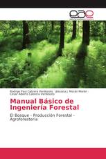 Manual Básico de Ingeniería Forestal