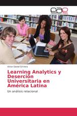 Learning Analytics y Deserción Universitaria en América Latina