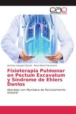 Fisioterapia Pulmonar en Pectum Excavatum y Síndrome de Ehlers Danlos