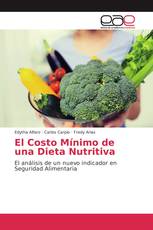 El Costo Mínimo de una Dieta Nutritiva