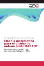 Modelo matemático para el diseño de antena Lente RADANT