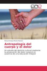 Antropología del cuerpo y el dolor