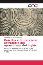 Práctica cultural como estrategia del aprendizaje del inglés