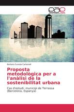 Proposta metodològica per a l'anàlisi de la sostenibilitat urbana