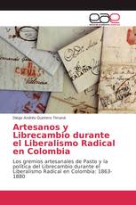 Artesanos y Librecambio durante el Liberalismo Radical en Colombia