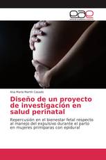 Diseño de un proyecto de investigación en salud perinatal