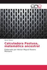 Calculadora Pastusa, matemática ancestral
