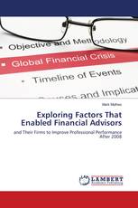 Exploring Factors That Enabled Financial Advisors