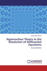 Hypersurface Theory in the Resolution of Differential Equations