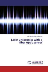 Laser ultrasonics with a fiber optic sensor