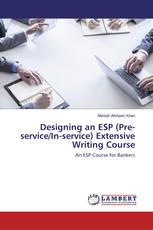 Designing an ESP (Pre-service/In-service) Extensive Writing Course