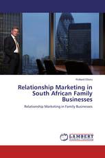 Relationship Marketing in South African Family Businesses