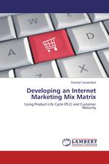 Developing an Internet Marketing Mix Matrix