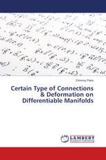 Certain Type of Connections & Deformation on Differentiable Manifolds