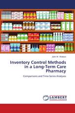 Inventory Control Methods in a Long-Term Care Pharmacy