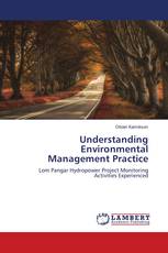 Understanding Environmental Management Practice