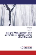 Integral Management and Governance: Basic Features of MER Model